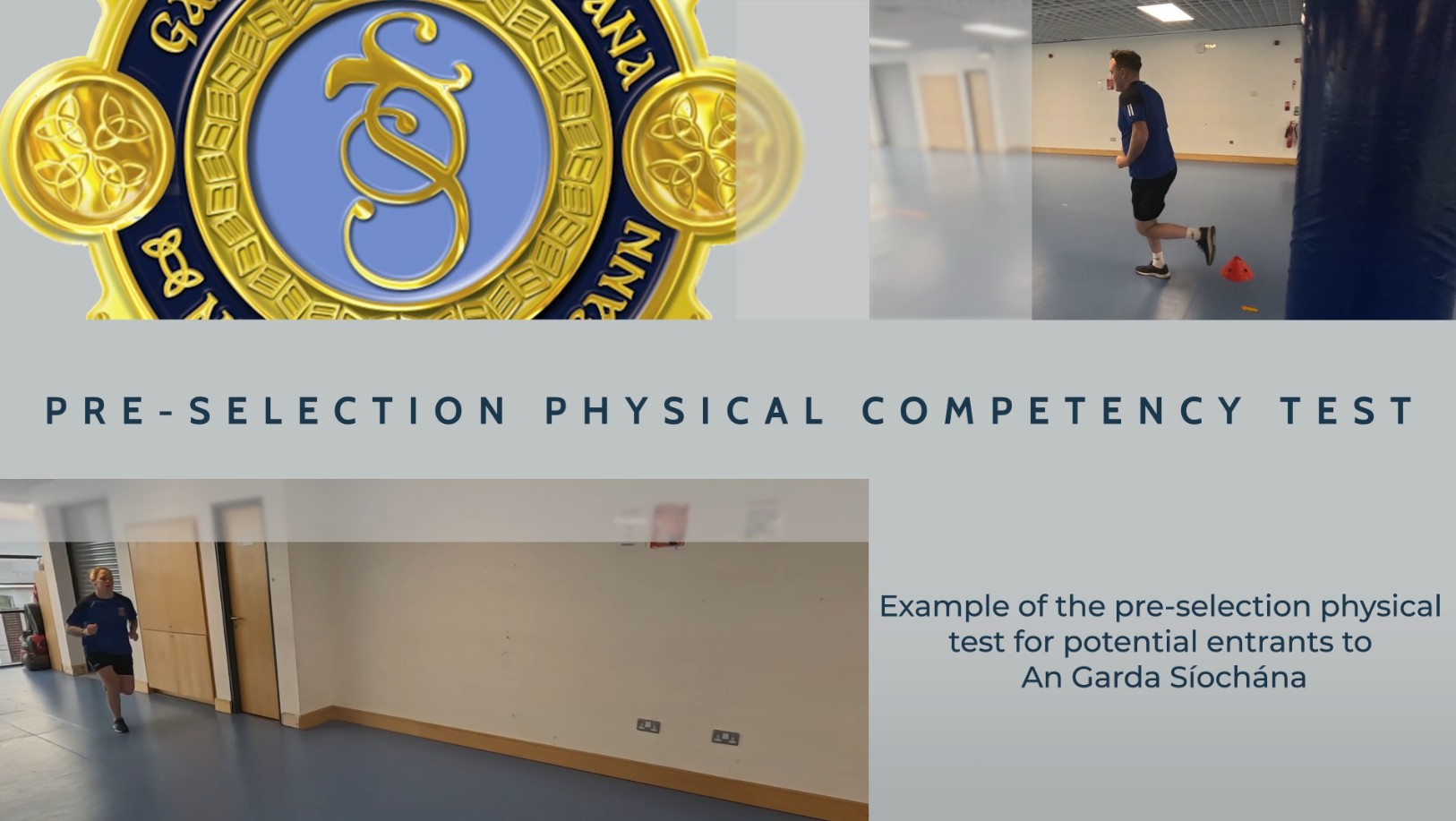 Garda Trainee pre-selection Physical Competency Test 